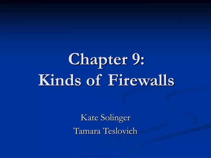 chapter 9 kinds of firewalls
