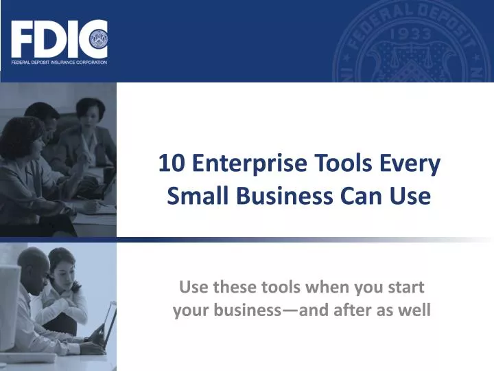 10 enterprise tools every small business can use