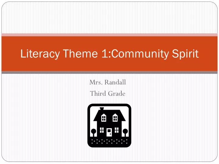 literacy theme 1 community spirit