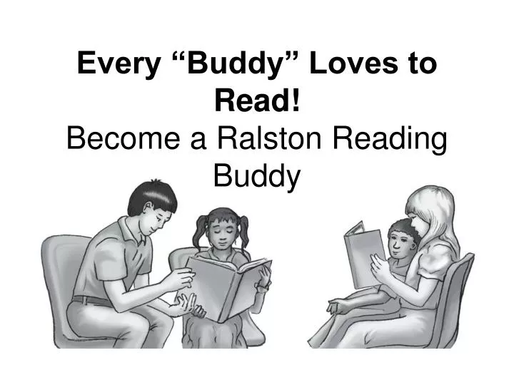 every buddy loves to read become a ralston reading buddy
