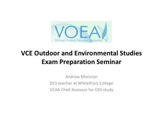 VCE Outdoor and Environmental Studies Exam Preparation Seminar