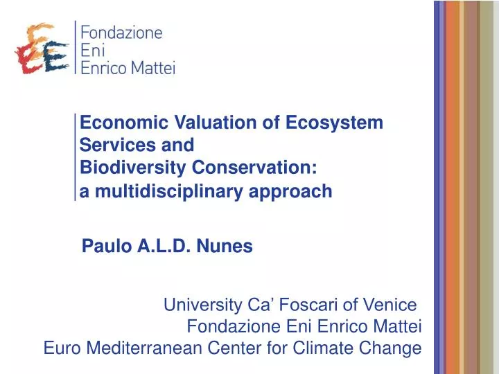 economic valuation of ecosystem services and biodiversity conservation a multidisciplinary approach