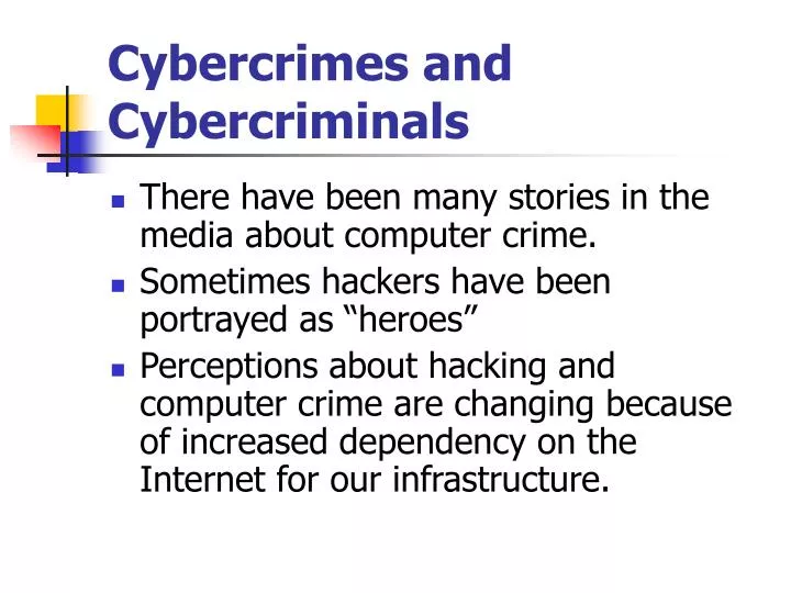 cybercrimes and cybercriminals