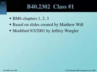 B40.2302 Class #1