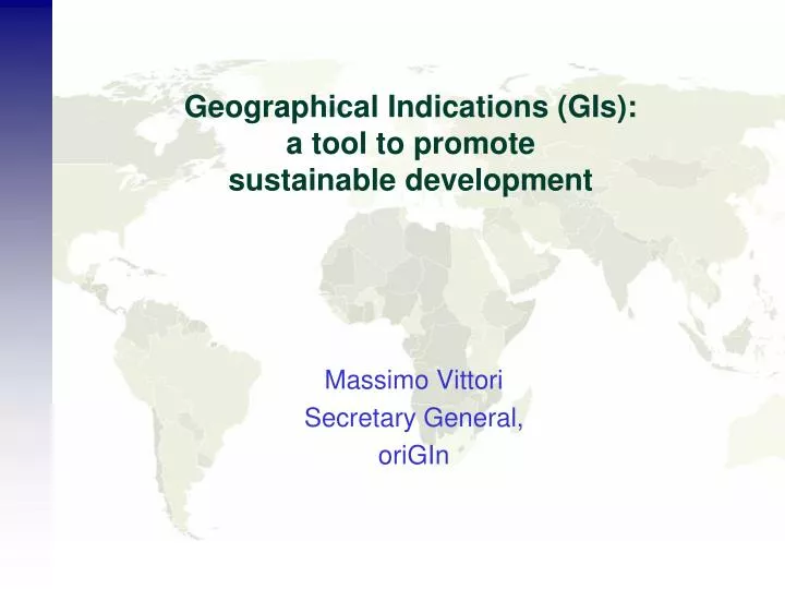 geographical indications gis a tool to promote sustainable development