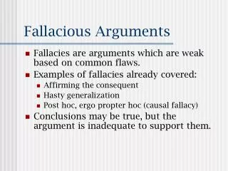 Fallacious Arguments