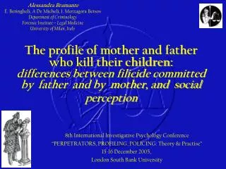 The profile of mother and father who kill their children: differences between filicide committed by father and by mo