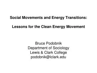 Social Movements and Energy Transitions: Lessons for the Clean Energy Movement