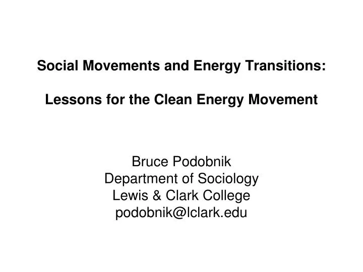 social movements and energy transitions lessons for the clean energy movement