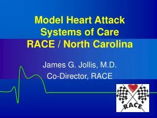 Model Heart Attack Systems of Care RACE / North Carolina