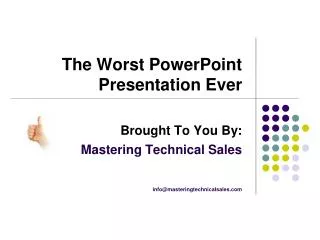 The Worst PowerPoint Presentation Ever
