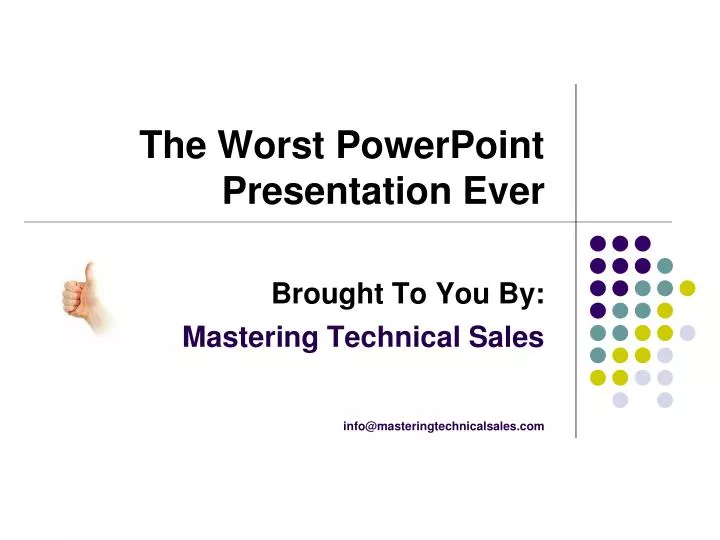 the worst powerpoint presentation ever