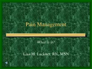 Pain Management