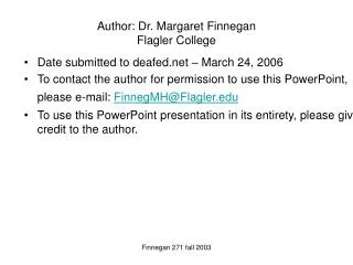 Author: Dr. Margaret Finnegan Flagler College