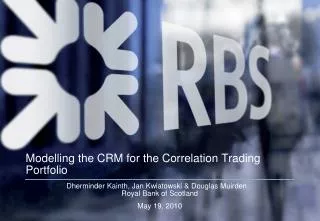 Modelling the CRM for the Correlation Trading Portfolio