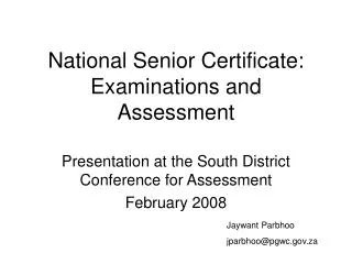 National Senior Certificate: Examinations and Assessment