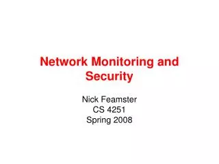 Network Monitoring and Security