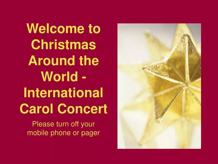 welcome to christmas around the world international carol concert