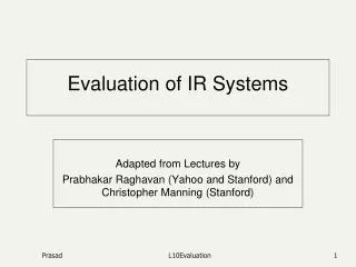 Evaluation of IR Systems