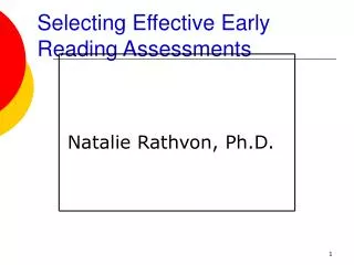 Selecting Effective Early Reading Assessments