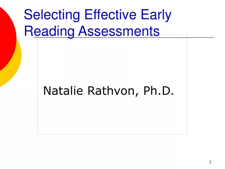 selecting effective early reading assessments