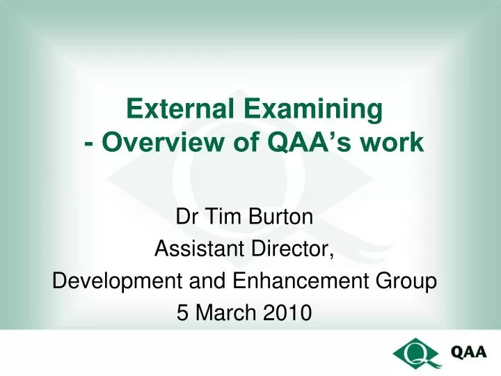 external examining overview of qaa s work