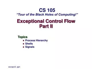 Exceptional Control Flow Part II