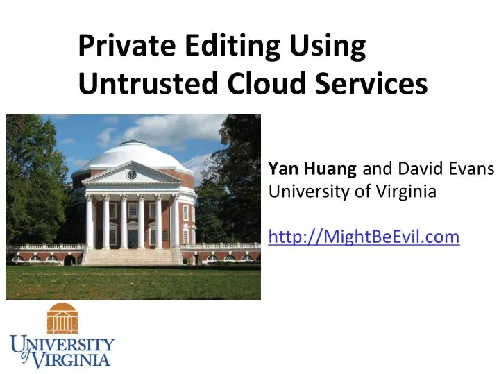 private editing using untrusted cloud services