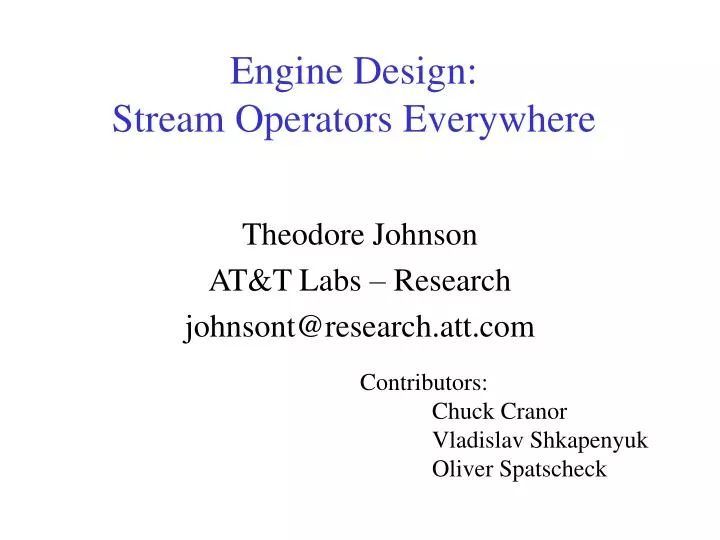 engine design stream operators everywhere