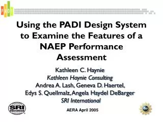 Using the PADI Design System to Examine the Features of a NAEP Performance Assessment