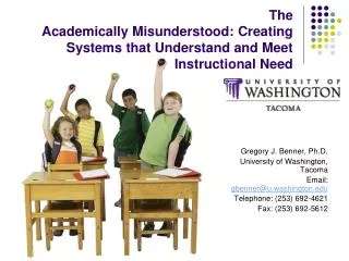 The Academically Misunderstood: Creating Systems that Understand and Meet Instructional Need