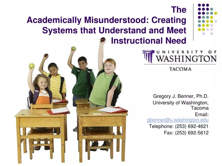 the academically misunderstood creating systems that understand and meet instructional need
