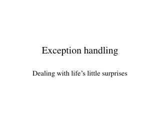 Exception handling
