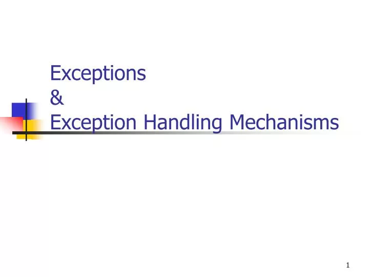 exceptions exception handling mechanisms