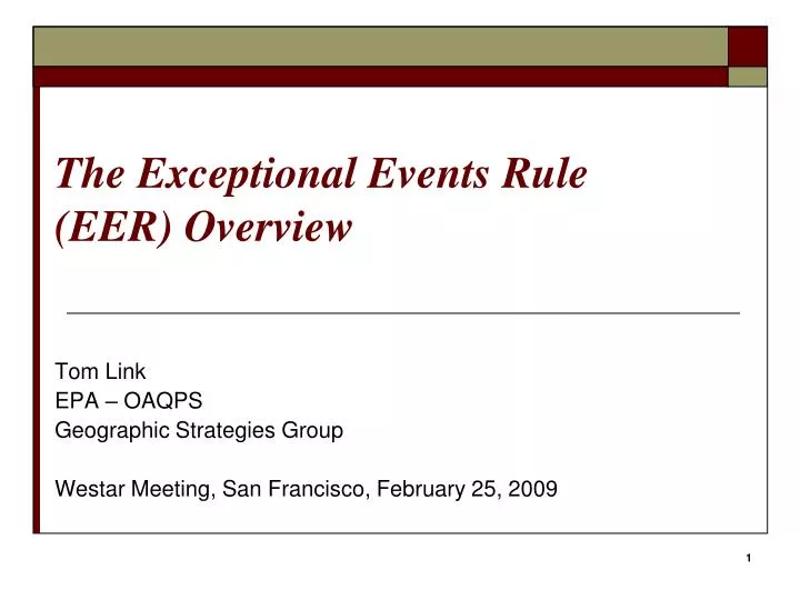 the exceptional events rule eer overview