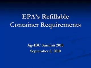 EPA’s Refillable Container Requirements