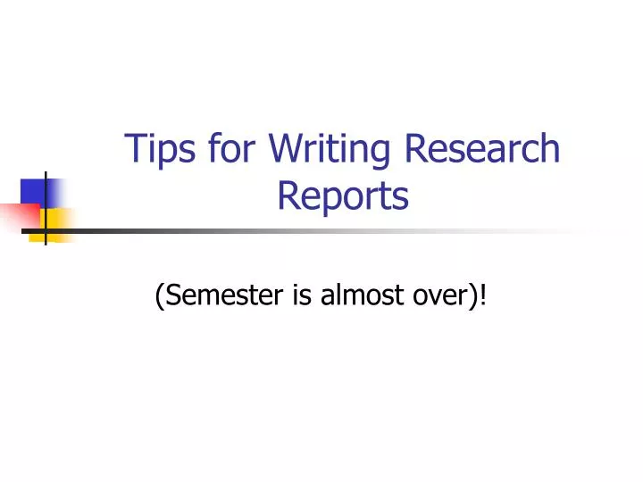 tips for writing research reports