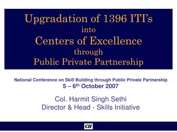 upgradation of 1396 iti s into centers of excellence through public private partnership
