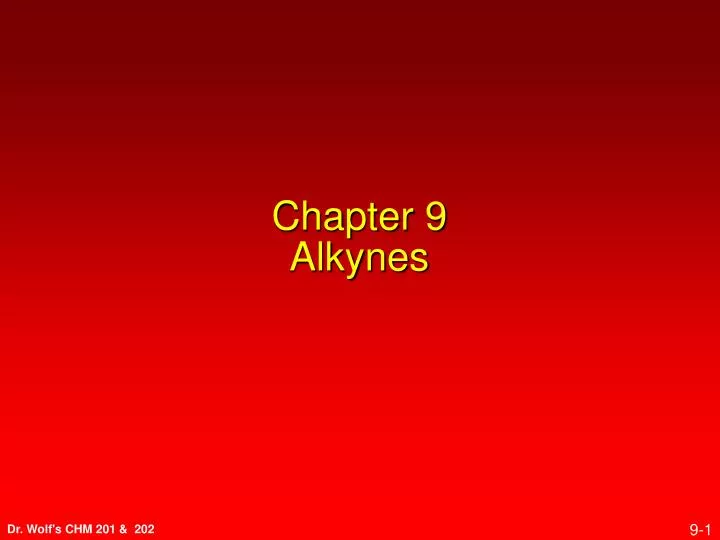 chapter 9 alkynes