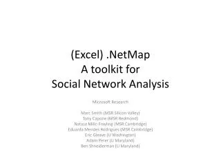 (Excel) . NetMap A toolkit for Social Network Analysis
