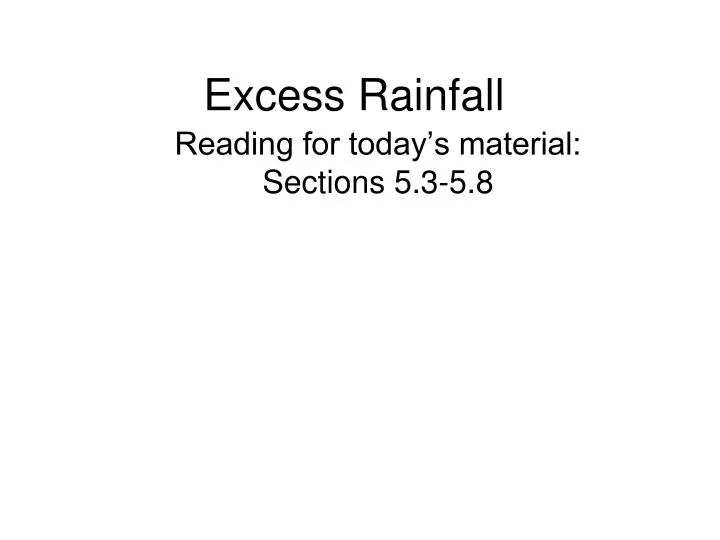 excess rainfall
