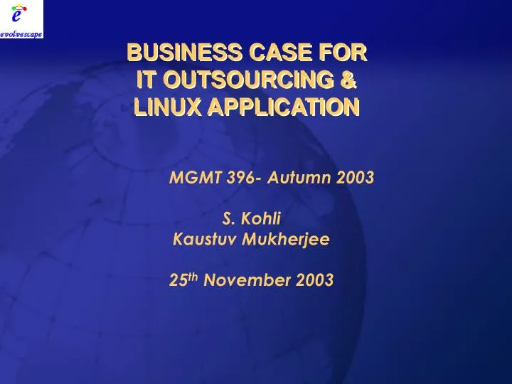 business case for it outsourcing linux application