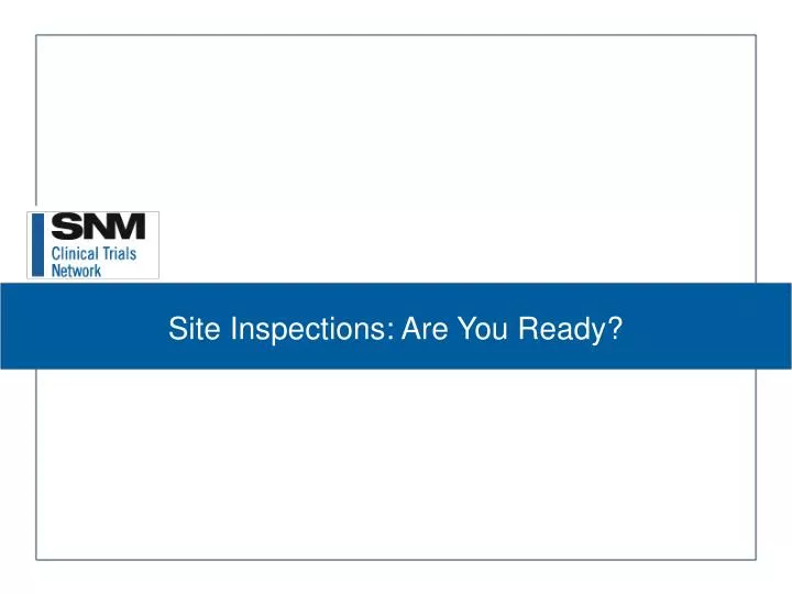 site inspections are you ready