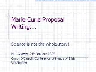 Marie Curie Proposal Writing….