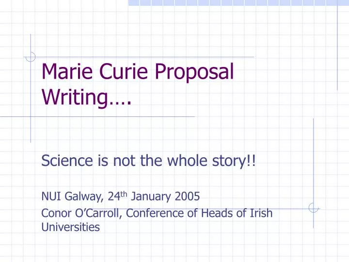 marie curie proposal writing