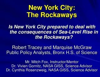 New York City: The Rockaways Is New York City prepared to deal with the consequences of Sea-Level Rise in the Rockaways