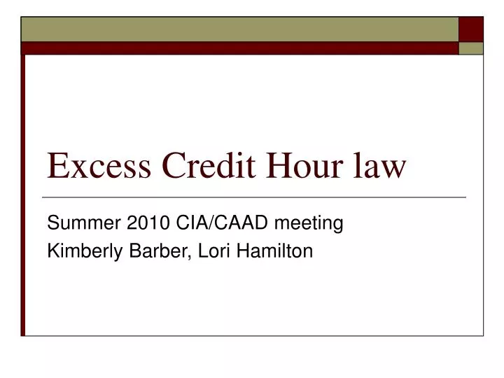 excess credit hour law