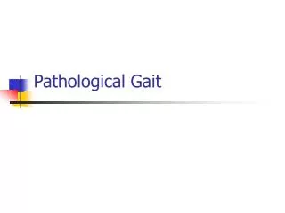 Pathological Gait