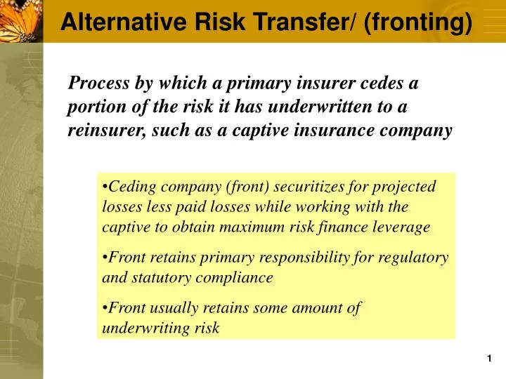 alternative risk transfer fronting