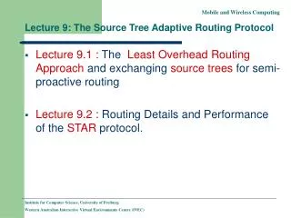 Lecture 9: The Source Tree Adaptive Routing Protocol